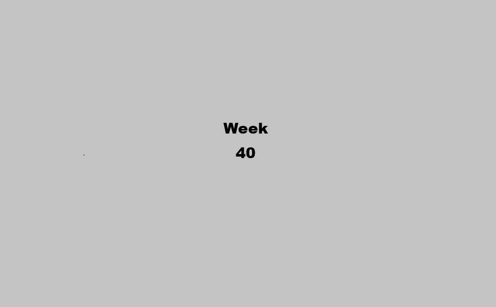 Week 40-2022